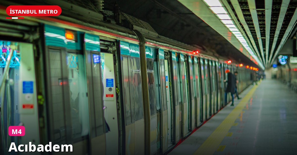 Acıbadem İstasyonu — İstanbul Metrosu