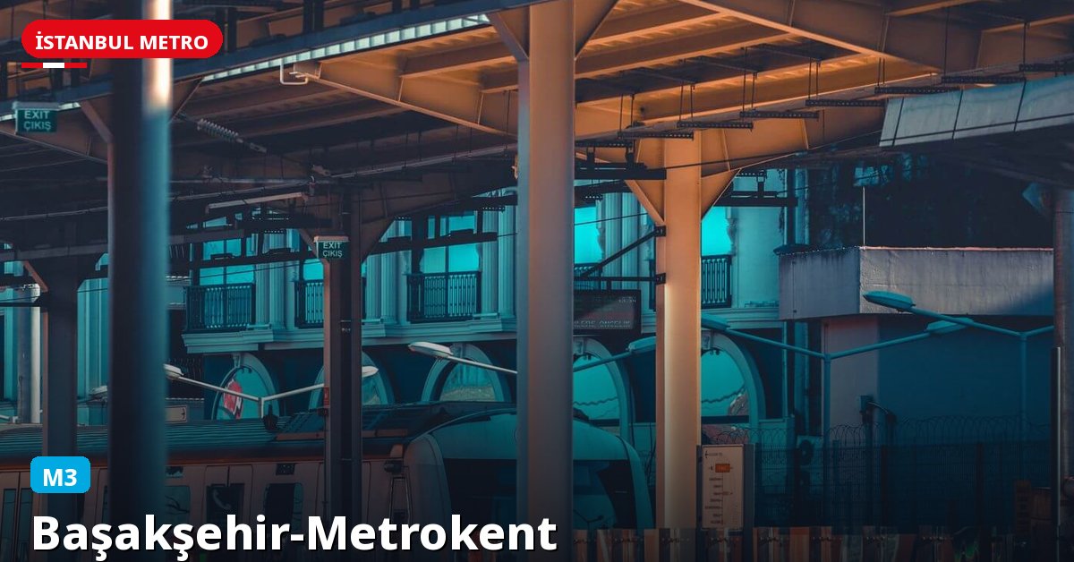 Başakşehir-Metrokent İstasyonu — İstanbul Metrosu