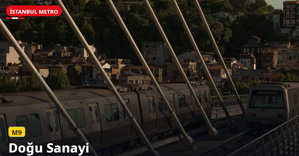 Doğu Sanayi İstasyonu — İstanbul Metrosu