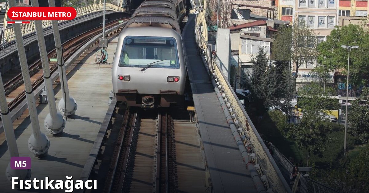 Fıstıkağacı İstasyonu — İstanbul Metrosu