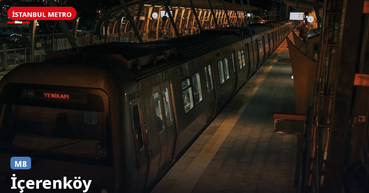 İçerenköy İstasyonu — İstanbul Metrosu