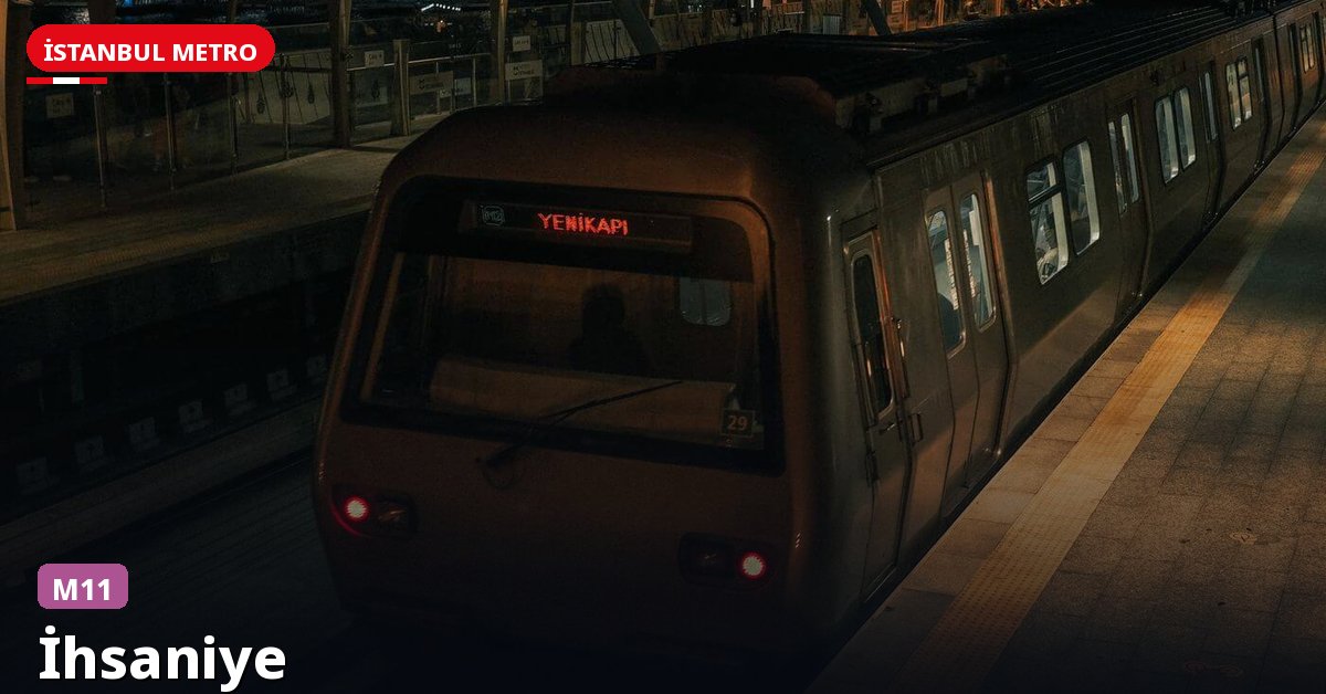 İhsaniye İstasyonu — İstanbul Metrosu
