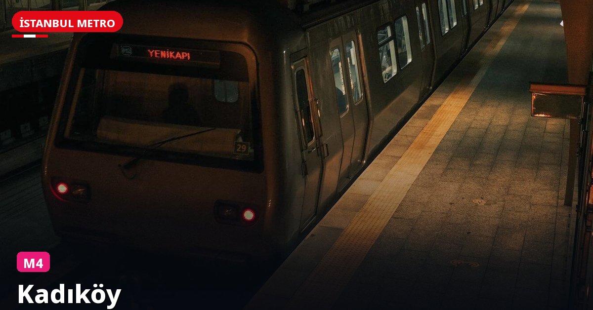 Kadıköy İstasyonu — İstanbul Metrosu