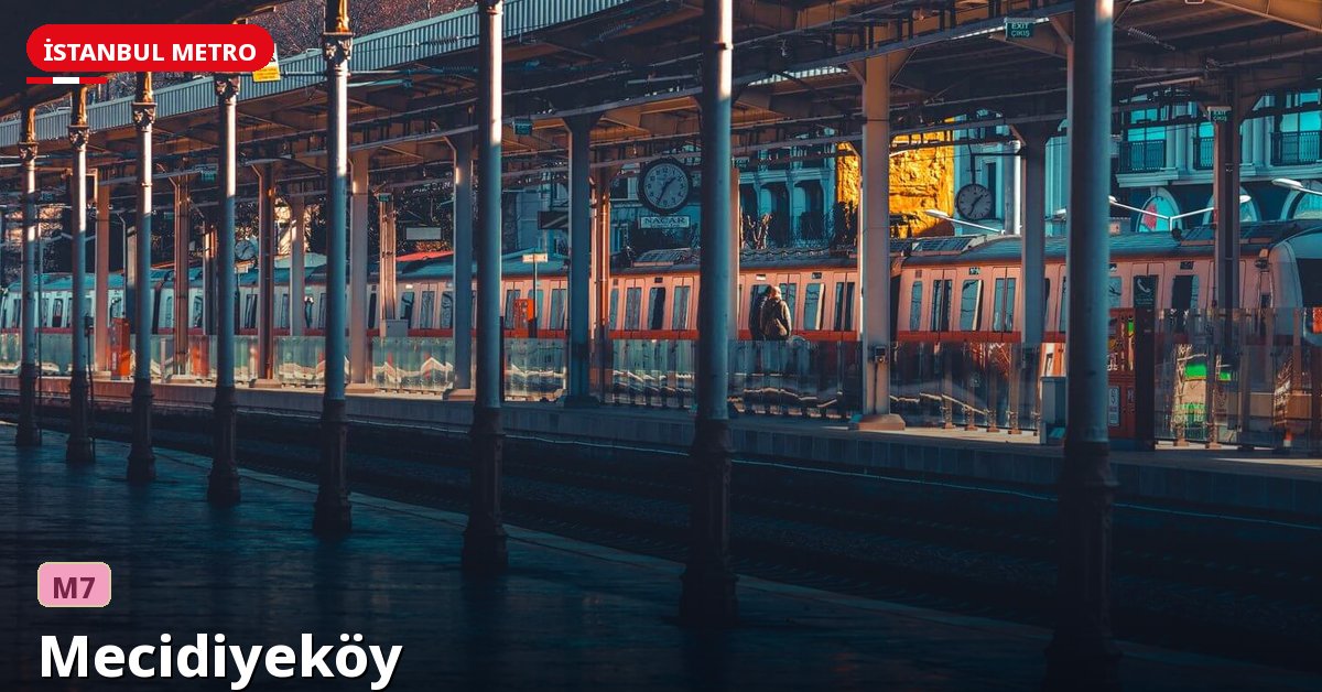 Mecidiyeköy İstasyonu — İstanbul Metrosu