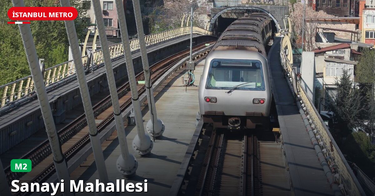 Sanayi Mahallesi İstasyonu — İstanbul Metrosu