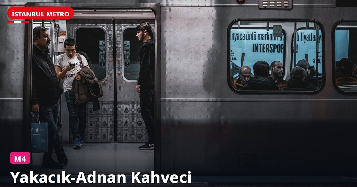 Yakacık-Adnan Kahveci İstasyonu — İstanbul Metrosu